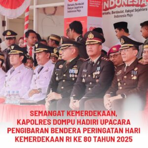 Kapolres Dompu, AKBP Sodikin Fahrojin Nur, S.I.K., bersama Ketua Bhayangkari Cabang Dompu, Ny. Like Oktaviani Sodikin, menghadiri Upacara Pengibaran Bendera Merah Putih dalam rangka Peringatan HUT ke-80 Kemerdekaan Republik Indonesia tahun 2025