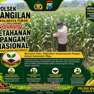POLSEK BANGILAN DUKUNG KETAHANAN PANGAN NASIONAL