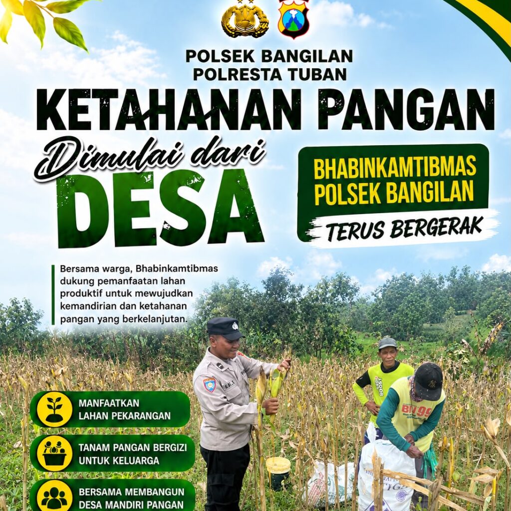 BHABINKAMYTIBMAS POLSEK BANGILAN DUKUNG KETAHANAN PANGAN NASIONAL